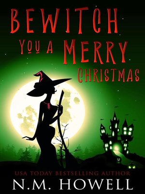 cover image of Bewitch You a Merry Christmas